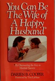 Cover of: You can be the wife of a happy husband