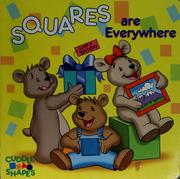 Squares are everywhere (Cuddle shapes) by Nancy Parent
