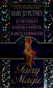 Faery Magic by Mary Jo Putney, Jo Beverley, Barbara Samuel, Karen Harbaugh
