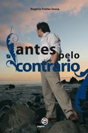 Cover of: Antes pelo Contrário