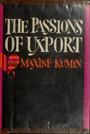 Cover of: The passions of Uxport: a novel