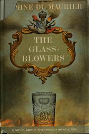 The glass-blowers by Daphne du Maurier