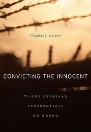 Convicting the Innocent by Brandon L. Garrett