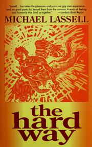 Cover of: The hard way by Michael Lassell