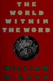 Cover of: The world within the word: essays