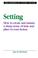 Cover of: Setting
