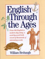 Cover of: English through the ages by William Brohaugh