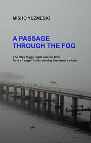 Cover of: A passage through the fog