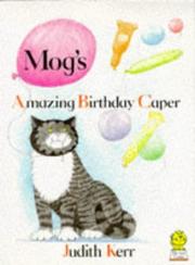 Cover of: Mog's Amazing Birthday Caper (Picture Lions)