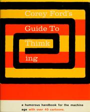 Cover of: Corey Ford's Guide to thimking [sic]: a handbook for the home cybernetician