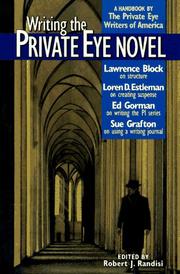 Cover of: Writing the private eye novel: a handbook