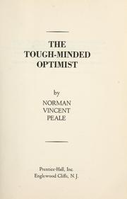 Cover of: The tough-minded optimist. by Norman Vincent Peale