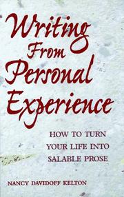 Cover of: Writing from personal experience: how to turn your life into salable prose