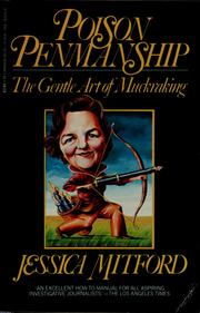 Cover of: Poison penmanship: the gentle art of muckraking