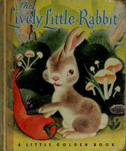 Cover of: The lively little rabbit