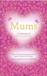 Cover of: Mums: A Celebration of Motherhood