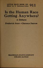 Cover of: Is the human race getting anywhere? by Frederick Starr
