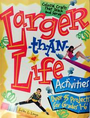 Cover of: Larger-than-life activities by Susan L. Lingo