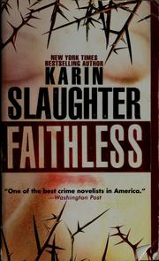 Cover of: Faithless by Karin Slaughter