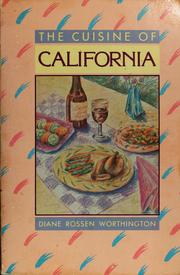 Cover of: The cuisine of California by Diane Rossen Worthington
