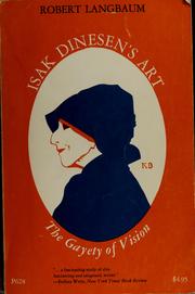 Cover of: Isak Dinesen's art: the gayety of vision