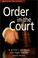 Cover of: Order in the Court