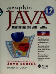 Cover of: Graphic Java 1.2: mastering the JFC.