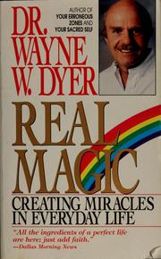 Cover of: Real magic: creating miracles in everyday life