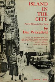 Cover of: Island in the city: the world of Spanish Harlem.
