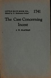 Cover of: The case concerning incest