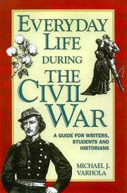 Cover of: Everyday life during the Civil War