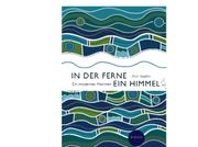 Cover of: IN DER FERNE EIN HIMMEL: Ein modernes Märchen