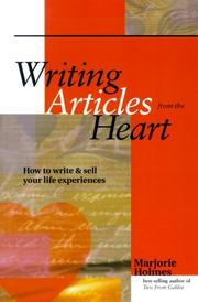 Cover of: Writing Articles from the Heart: How to Write & Sell Your Life Experiences
