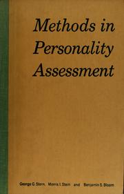 Methods in personality assessment by George G. Stern