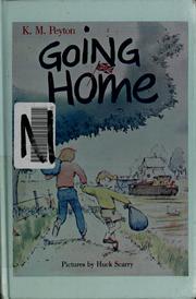 Cover of: Going home by K. M. Peyton