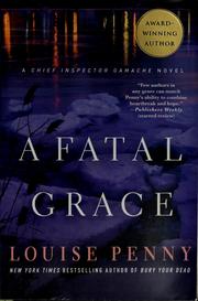 Cover of: A fatal grace by Louise Penny
