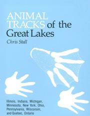 Animal tracks of the Great Lakes states by Chris Stall