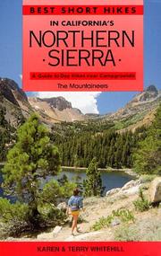 Cover of: Best short hikes in California's northern Sierra: a guide to day hikes near campgrounds