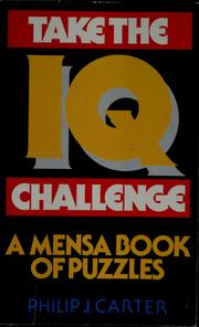 Cover of: Take the IQ challenge: a Mensa book of puzzles