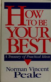 Cover of: How to be your best by Norman Vincent Peale