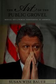 Cover of: The art of the public grovel
