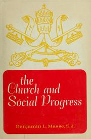 Cover of: The church and social progress: background readings for Pope John's Mater et magistra