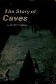 Cover of: The story of caves.