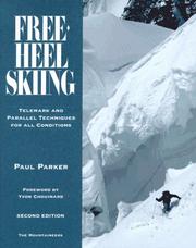 Cover of: Free-heel skiing by Parker, Paul
