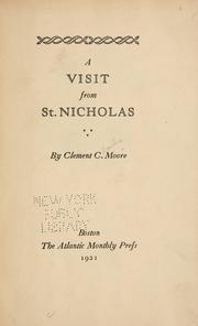 Cover of: A visit from St. Nicholas by Clement Clarke Moore