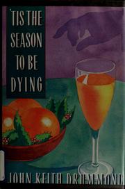 Cover of: 'Tis the season to be dying
