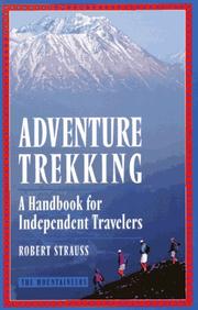 Cover of: Adventure trekking: a handbook for independent travelers