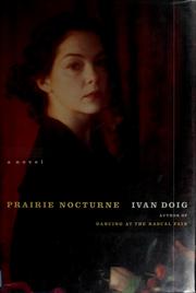 Cover of: Prairie nocturne: a novel