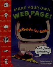 Cover of: Make your own Web page!: a guide for kids