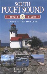 South Puget Sound, afoot & afloat by Marge Mueller